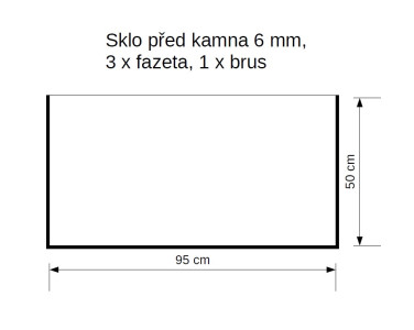 Sklo před krb, kalené, 500x950 mm, 3 x fazeta, 1 x brus, síla skla 6 mm